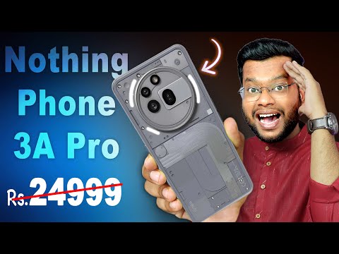 Nothing Phone 3a Pro Price in India and Specifications - Wait KARLO!!