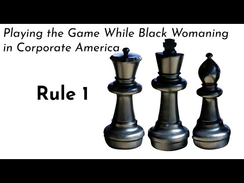 Rule 1 of Black Womaning in Corporate America™