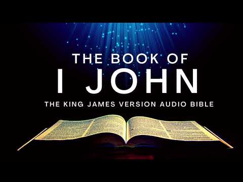 The Book of I John KJV | Audio Bible (FULL) by Max #McLean #KJV #audiobible #audiobook #bible