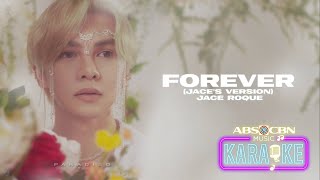 Forever (Jace's Version) - Jace Roque | Karaoke