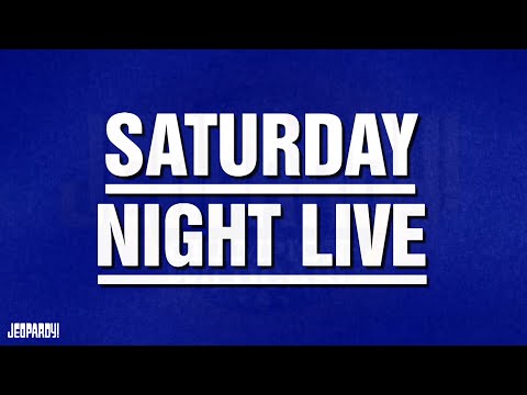 Saturday Night Live | Category | JEOPARDY!