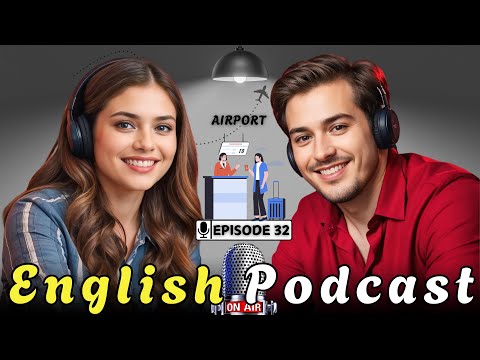 Master English Fluency With Real Conversations | Improve Your English Skills | Episode 32