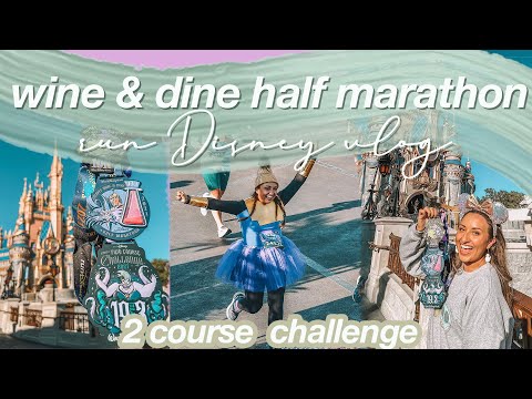 RUN DISNEY VLOG | wine & dine half marathon 2021, two course challenge