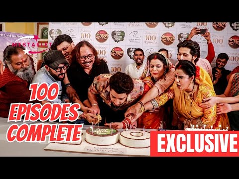 Lekar Hum Deewana Dil COMPLETES 100 Episodes I Gautam Vig & Other Cast Celebrates