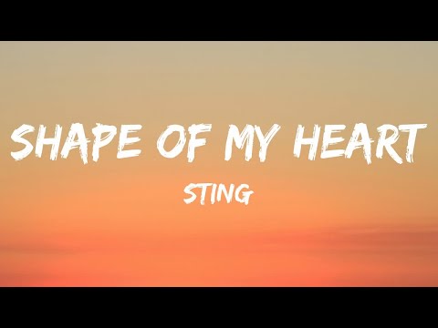 Sting - Shape of My Heart (Lyrics)