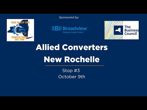 2023 Made in New York Manufacturing Bus Tour - Allied Converters