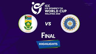 Highlights: Final  - South Africa Women U19 vs India Women U19 | Final , SAWU19 VS INDWU19