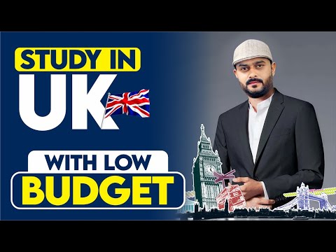 Study in UK With Low Budget | Affordable Universities in UK | Scholarships in UK