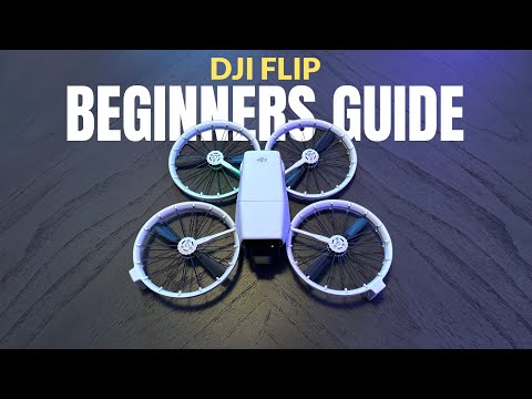 DJI Flip Beginners Guide - Getting Ready For Your First Flight