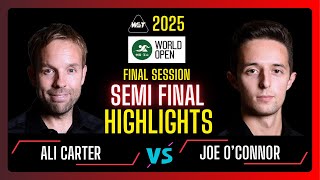 Ali Carter vs Joe O'Connor Last Half Semi Final Highlights Weide Cup Snooker World Open #snooker2025