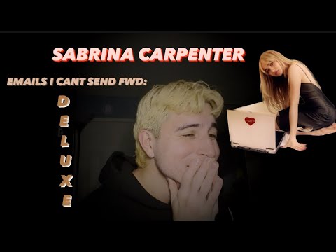 SABRINA CARPENTER - EMAILS I CANT SEND FWD: | REACTION |