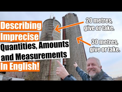 Describing Imprecise Numbers, Quantities, Amounts, and Measurements in English 🧮🔢📊