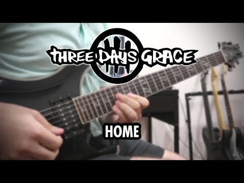 Three Days Grace - Home (Guitar Cover)