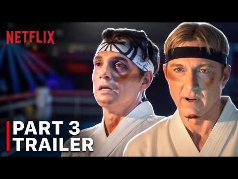 Cobra Kai Season 6 Part 3 Trailer (2025) Release Date + Plot Details!