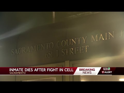 Inmate dies at Sacramento County Main Jail after fight in cell