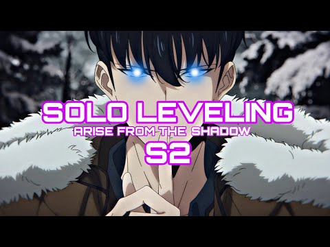 SOLO LEVELING Arise From The Shadow Season 2 #sololeveling