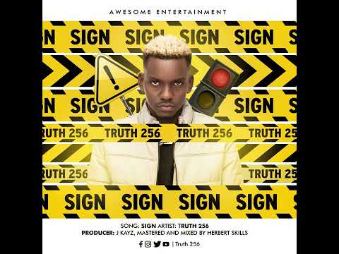 Truth 256 - SIGN (official Audio)