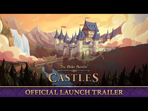 The Elder Scrolls: Castles - Official Launch Trailer