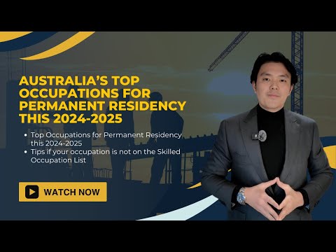 Australia’s Top Occupations for Permanent Residency this 2024-2025