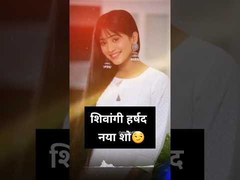 #shivangijoshi  New Serial Time Slot😱#youtubeshorts #shorts