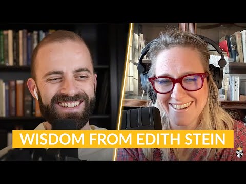 Discovering Wisdom: A Journey with Edith Stein w/ Fr. Gregory Pine, O.P. and Prof. Catherine Pakaluk