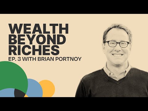 Navigating Life's Purpose & Investments w/ Brian Portnoy