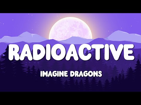 Imagine Dragons - Radioactive (Lyrics) | Twenty One Pilots – Heathens (Mix) ...