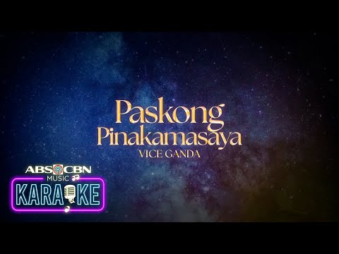 Vice Ganda - Paskong Pinakamasaya (Karaoke)