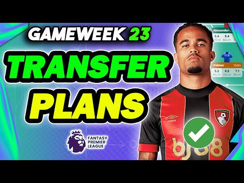 62K OR! MY FPL GAMEWEEK 23 TRANSFER PLANS | Fantasy Premier League 2024/25