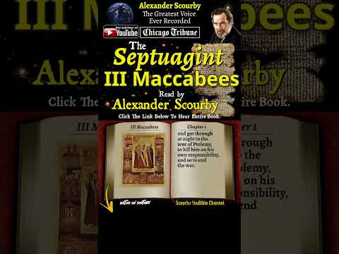 53 - Book of III Maccabees - The Septuagint - By Alexander Scourby | Audio and Text  #youtubeshorts