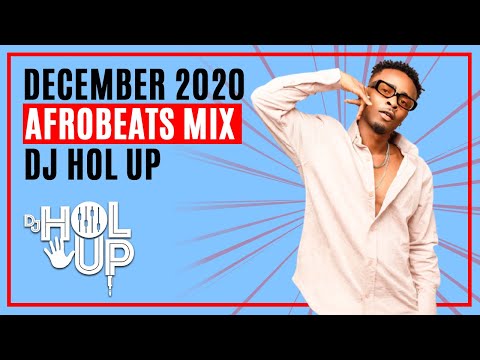 🔥  AFROBEATS December Mix 2020 Ft Davido Omah Lay Deshinor Yemi Alade Zlatan Laycon