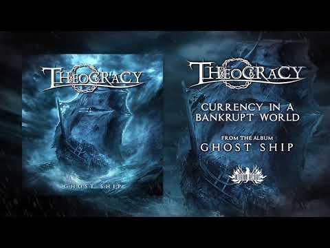 Theocracy - Currency In A Bankrupt World [OFFICIAL AUDIO]