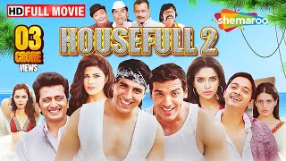 Housefull 2 Full Movie | Akshay, John, Riteish, Mithun, Rishi, Randhir | Best Hindi Comedy Film