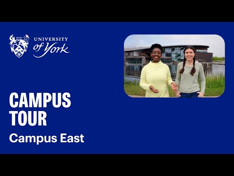 Uni of York Campus Tour - Campus East