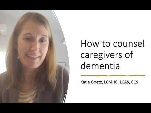 How to Counsel Caregivers of Dementia: The 2nd Patient