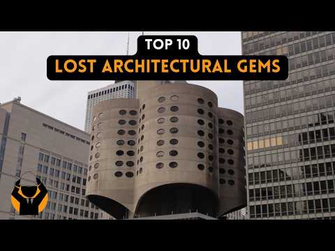 Top 10 Demolished Architectural Gems