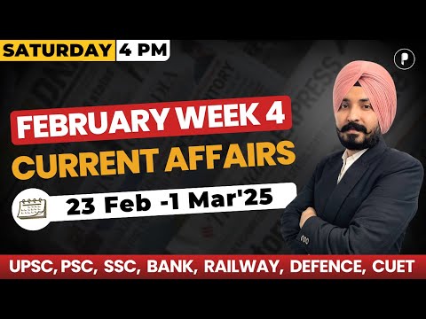 Weekly Current Affairs 2025 | February 2025 Week 4 | Parcham Classes Current Affairs #parchamclasses