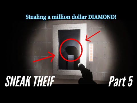 Stealing a million dollar Diamond! [Sneak Theif, Part 5]