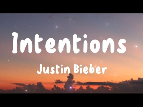 Intentions - Justin Bieber ( Lyrics ) | The Chainsmokers, Clean Bandit, Shayne Ward, ...