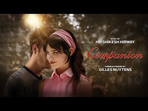 Hrishikesh Hirway: Companion Theme [Extended by Gilles Nuytens]