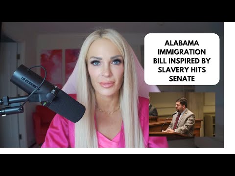 ALABAMA IMMIGRATION BILL INSPIRED BY SLAVERY HITS SENATE