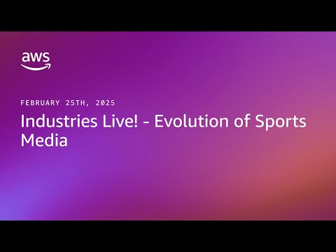 Industries Live! - Evolution of Sports Media