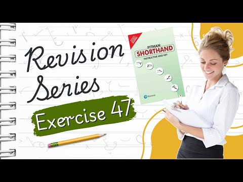 Pitman English Shorthand : Exercise -47 "REVISION SERIES" avoid common shorthand mistakes with ease!