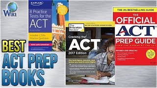 10 Best ACT Prep Books 2018