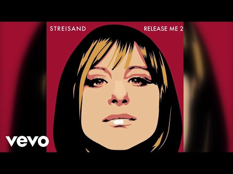 Barbra Streisand - Release Me 2 Track by Track - Living Without You