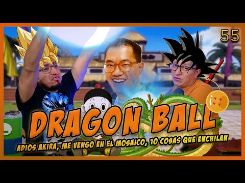 LA PENSIÓN #55 | ADIÓS AKIRA TORIYAMA! - TOP 10 COSAS QUE ENCHILAN 🥵