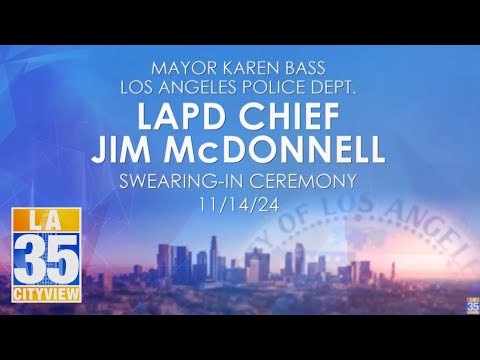 LAPD Chief Jim McDonnell Swearing-In Ceremony 11/14/24