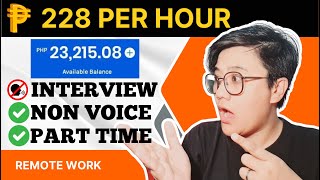 PART TIME JOB NA WALANG INTERVIEW AT PWEDENG KUMITA NG PHP 228 PER HOUR | #remotework #wfh