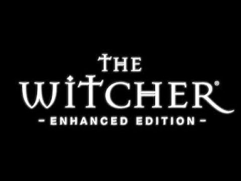 The Witcher: Enhanced Edition - Part 3