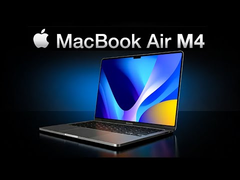 MacBook Air M4 | What to Expect?